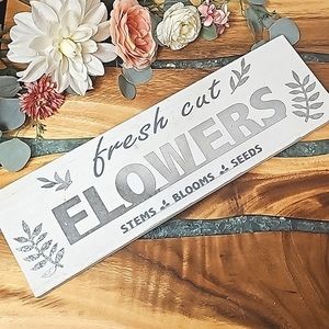 NEW!! "Fresh Cut Flowers" Decorative Wall Sign - Wood/Metal | 18.75" x 5.75"